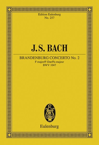 Bach: Brandenburg Concerto No. 2 F major BWV 1047 (Study Score) published by Eulenburg